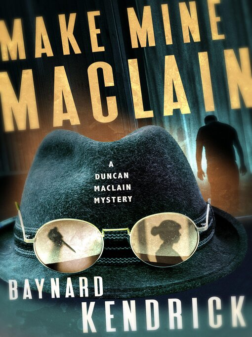 Title details for Make Mine Maclain by Baynard Kendrick - Wait list